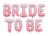 Голям Надпис от Фолиеви Балони за Моминско Парти "Bride To Be", омбре