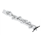 "It's My Birthday" Silver Sash