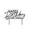Черен акрилен топер за торта Happy Birthday To You – стилна украса за рожден ден, Emotions Factory