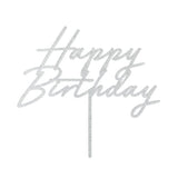 "Happy Birthday" Cake Topper - acrylic, silver glitter (18 x 16.5cm)