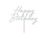Топер за торта "Happy Birthday", глитър сребро (18х16,5см)