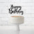 Украса за Торта - Идеи за Рожден Ден - Рожден Ден за Жена - Парти Изненада - Детско Парти - Кръщене - Артикули за Рожден Ден - Стилен Топер за Торта в Черен Нюанс 